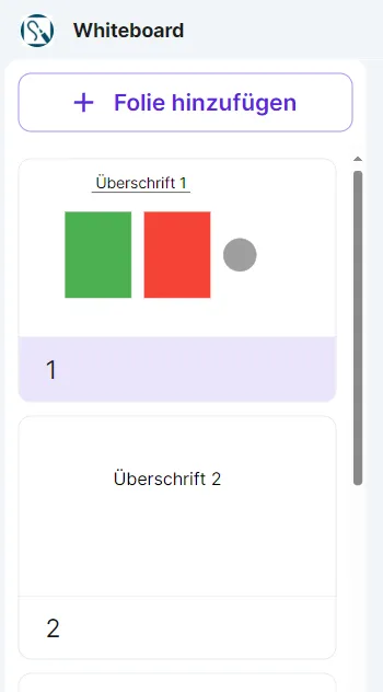 Die Folienübersicht mit der Schaltfläche "Folie hinzufügen"