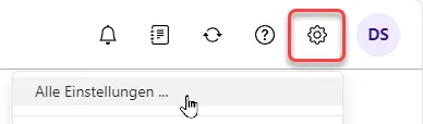Die Schaltfläche Einstellungen öffnet ein Dropdown-Menü mit der Option "Alle Einstellungen"